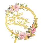 Happy Birthday Cake Toppers Gold Flower Acrylic Cake Acrylic Cupcake Topper For Various Birthday