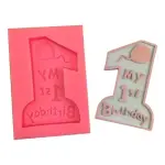 1st Happy Birthday Silicone Mould