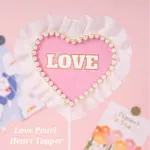 1 pcs lace pearl Love heart topper
