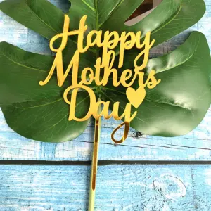 Happy mothers day with heart cake topper