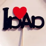 I love dad with red heart cake topper