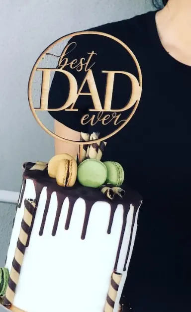 Round shape Wooden best dad ever cake topper