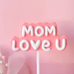 1 pcs Mom Love you theme cake topper Style 3