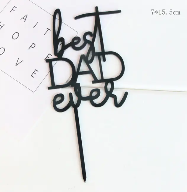 Best Dad Ever cake topper Style 18
