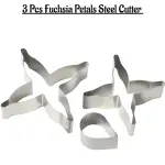 3 Pcs FUCHSIA Petals Steel Cutter