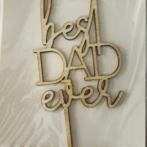 Wooden best dad ever cake topper
