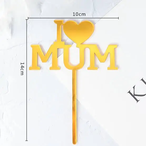 I Love mum with big heart cake topper