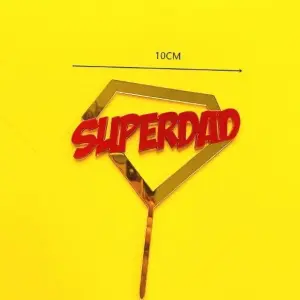 Super Dad acrylic cake topper (Golden and Red)