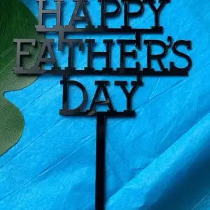 Happy fathers day acrylic cake topper Style 6