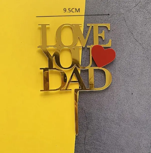 Double acrylic i love dad with heart cake topper - Gold